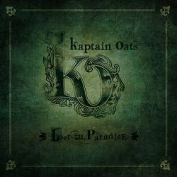 Kaptain Oats : Lost in Paradise